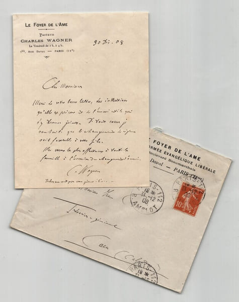 Charles Wagner - Pasteur - Lettre autographe sign&eacute;e &agrave; Mr Cousin - 1908. Charles Wagner