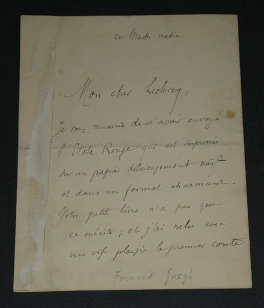 Fernand GREGH, Po&egrave;te - LETTRE AUTOGRAPHE SIGN&Eacute;E &Agrave; Monsieur Leclercq. Fernand GREGH