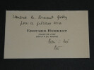 &Eacute;douard Herriot - Carte de visite autographe sign&eacute;e &agrave; A. Godoy. &Eacute;douard Herriot