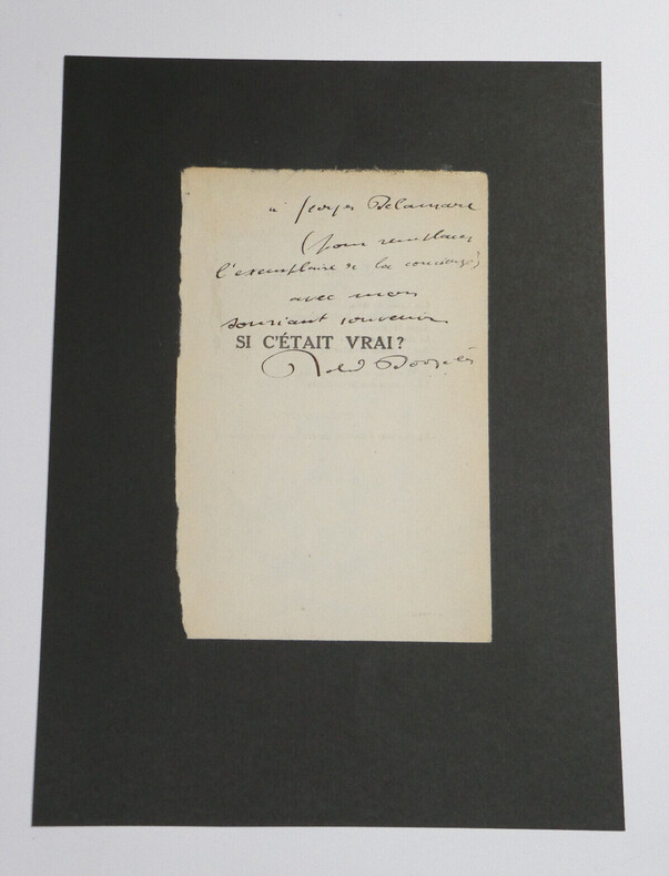 ENVOI AUTOGRAPHE SUR PAGE DE TITRE DU LIVRE "SI C'&Eacute;TAIT VRAI?". Roland DORGELES