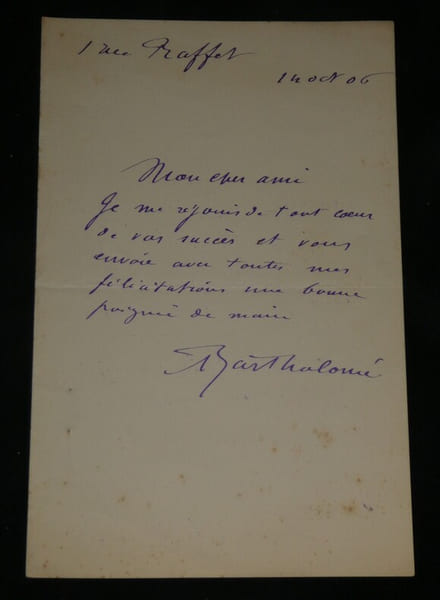 Albert Bartholom&eacute; - Lettre autographe sign&eacute;e "Je me r&eacute;jouis de [...] vos succ&egrave;s". Albert Bartholom&eacute;