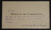 Carte de visite autographe sign&eacute;e. Annotations main.. Horace de Carbuccia