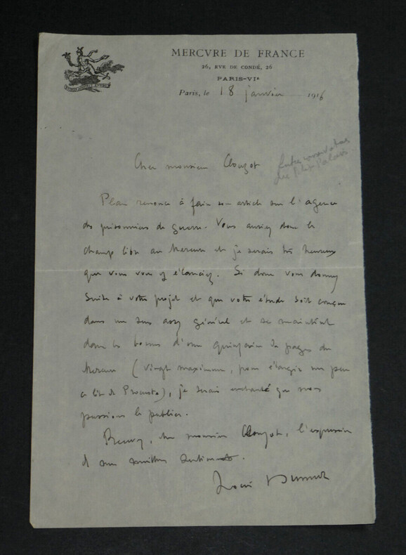 Louis DUMUR - Lettre autographe sign&eacute;e &agrave; Monsieur CLOUZOT - Agence des prisonniers de Guerre - Guerre 14/18 - 1916. Louis DUMUR