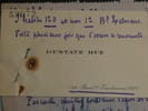 Gustave HUE - LETTRE AUTOGRAPHE SIGN&Eacute;E &Agrave; Alfred GALLOIS ET UNE CARTE DE VISITE. Gustave HUE