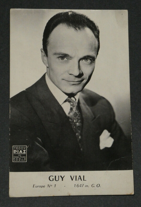 Guy VIAL - Carte publicitaire autographe sign&eacute;e. Guy VIAL