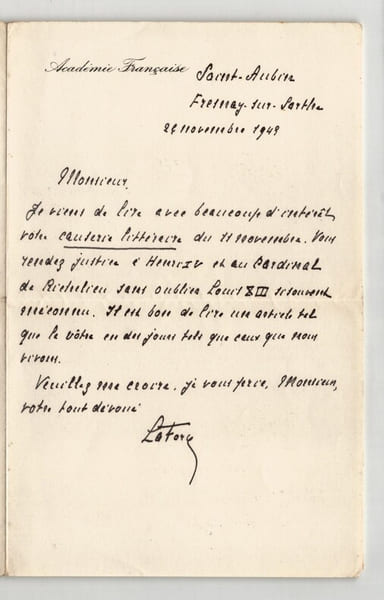 Auguste Nompar de Caumont, duc de La Force - Lettre autographe sign&eacute;e &agrave; Thierry Maulnier – &Eacute;loge d'Henri IV, Louis XIII et Richelieu – 1949. Auguste ...