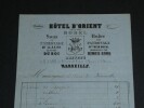 Fran&ccedil;ois d'Orl&eacute;ans prince de Joinville, note d'h&ocirc;tel BOREL, Marseille. Fran&ccedil;ois d'Orl&eacute;ans, prince de Joinville