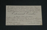 &Eacute;douard C&Eacute;ALIS - CARTE DE VISITE AUTOGRAPHE DE F&Eacute;LICITATIONS - 1898. &Eacute;douard C&Eacute;ALIS