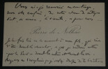 Pierre de NOLHAC - LOT DE 3 LETTRES AUTOGRAPHES SIGNEE + 2 CARTES DE VISITE. Pierre de NOLHAC