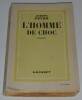 L'Homme de choc. Joseph Peyr&eacute;