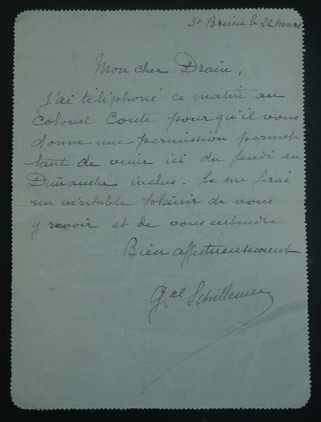 G&eacute;n&eacute;ral SCHILLEMANS - Lettre autographe sign&eacute;e au Caporal DRAIN 1916 Saint-Brieuc. G&eacute;n&eacute;ral SCHILLEMANS