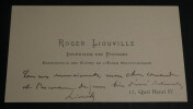 Roger LIOUVILLE, Math&eacute;maticien - CARTE DE VISITE AUTOGRAPHE SIGN&Eacute;E. Roger LIOUVILLE