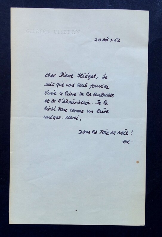 Gilbert CESBRON - LETTRE AUTOGRAPHE SIGN&Eacute;E &Agrave; Pierre HIEGEL, DECEMBRE 1962. Gilbert Cesbron