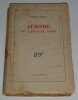 J&eacute;r&ocirc;me 60&deg; latitude nord - prix Goncourt 1927 - avec envoi sign&eacute;. Maurice Bedel