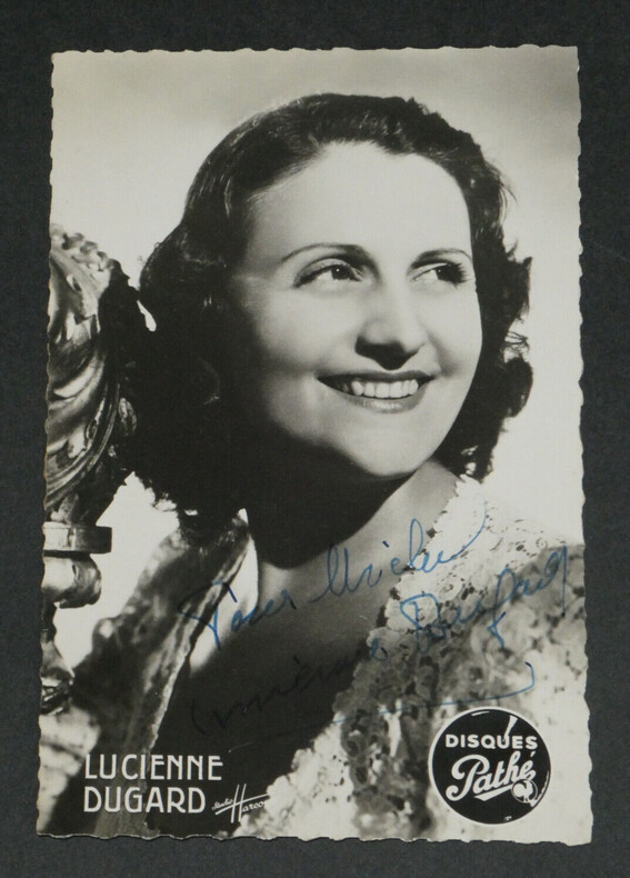 Lucienne DUGARD - Carte publicitaire sign&eacute;e et d&eacute;dicac&eacute;e. Lucienne DUGARD