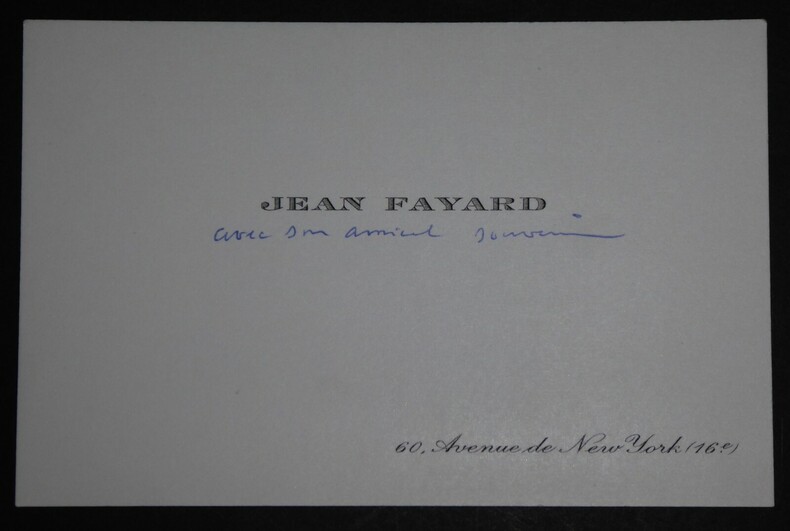FAYARD Jean - CARTE DE VISITE ANNOT&Eacute;E, PARIS, 16e ARRONDISSEMENT. Jean Fayard