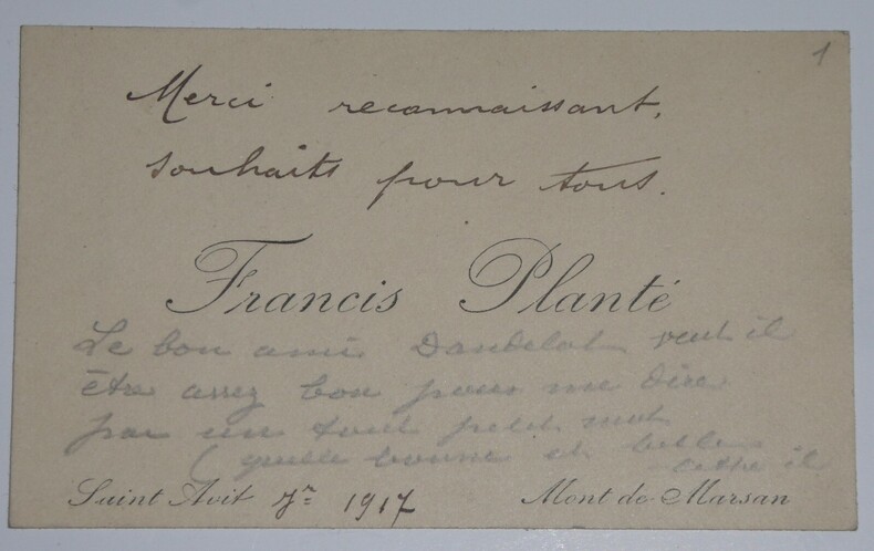 PLANTE Francis - CARTE DE VISITE AUTOGRAPHE SIGNEE, 1917. Francis Plant&eacute;