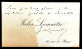 Jules LEMA&Icirc;TRE, Ecrivain - CARTE-AUTOGRAPHE SIGN&Eacute;E. Jules LEMA&Icirc;TRE