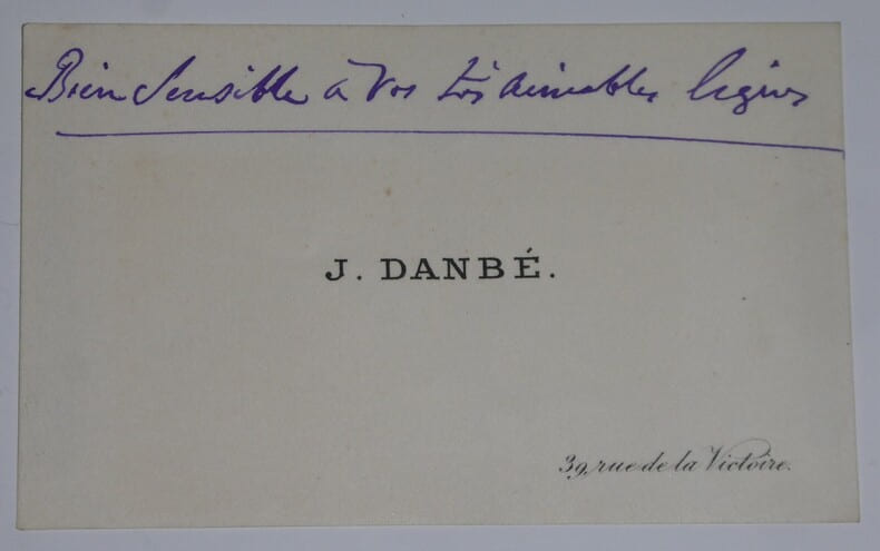 DANBE Jules - CARTE DE VISITE, ANNOTATIONS MANUSCRITES. Jules Danb&eacute;