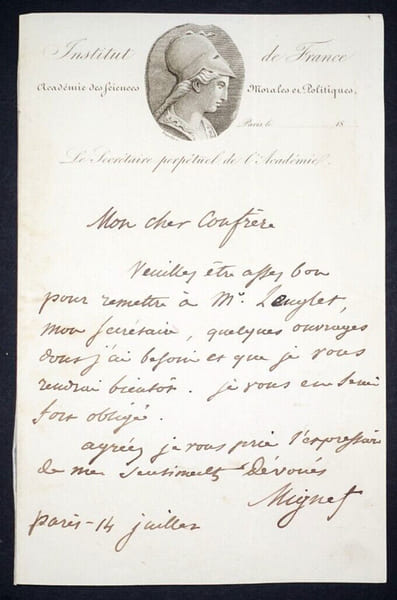 Fran&ccedil;ois-Auguste-Marie MIGNET, &Eacute;crivain - LETTRE AUTOGRAPHE SIGN&Eacute;E. Fran&ccedil;ois-Auguste MIGNET