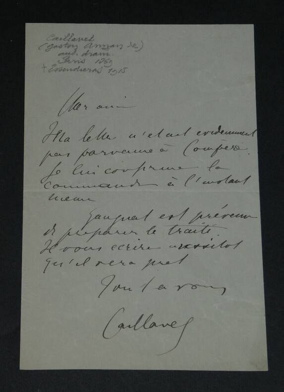 Gaston ARMAN de CAILLAVET - Lettre autographe sign&eacute;e. Gaston ARMAN de CAILLAVET