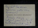 BOUSQUET Ren&eacute;e - CARTE DE VISITE AUTOGRAPHE SIGN&Eacute;E, &Eacute;POUSE DE Raymond BOUSQUET. Ren&eacute;e Bousquet