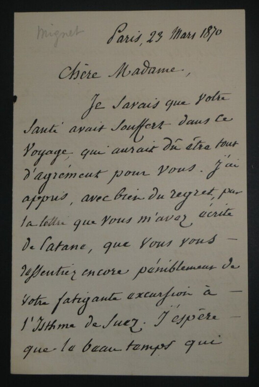 Fran&ccedil;ois-Auguste-Marie MIGNET - LETTRE AUTOGRAPHE SIGN&Eacute;E Paris 1870 3 pages. Fran&ccedil;ois-Auguste-Marie MIGNET