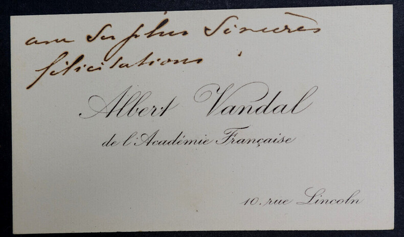 Albert VANDAL, historien - CARTE DE VISITE AUTOGRAPHE. Albert VANDAL