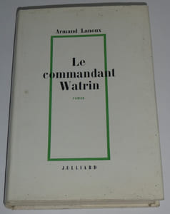 Le commandant Watrin - avec envoi signé