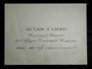 Jules CARDE, Gouverneur G&eacute;n&eacute;ral de l'Alg&eacute;rie - CARTE DE VISITE AUTOGRAPHE. Jules Carde
