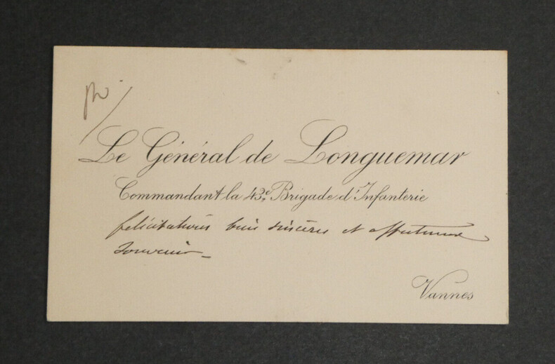 Paul de LONGUEMAR - CARTE DE VISITE AUTOGRAPHE DE F&Eacute;LICITATIONS. Paul de LONGUEMAR