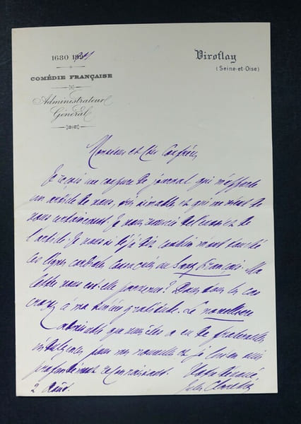 CLARETIE Jules - LETTRE AUTOGRAPHE SIGN&Eacute;E, COM&Eacute;DIE FRAN&Ccedil;AISE PARIS 1901. Jules Claretie