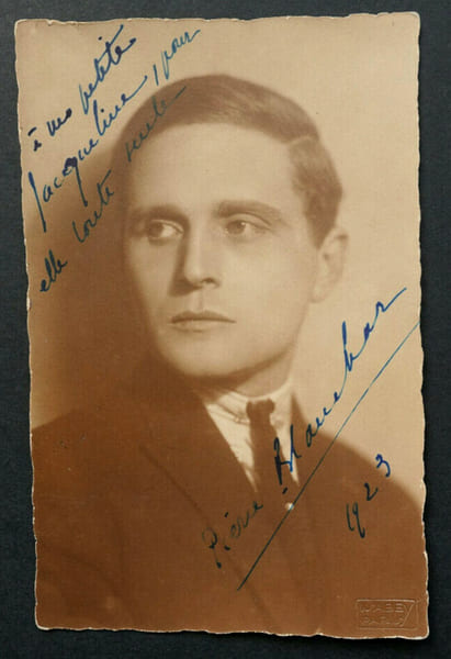 Pierre BLANCHAR - Carte postale autographe sign&eacute;e &agrave; Jacqueline, 1923. Pierre Blanchar