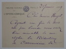 LETTRE AUTOGRAPHE SIGN&Eacute;E, OP&Eacute;RA COMIQUE de PARIS, 1889. BOURGEOIS Emile