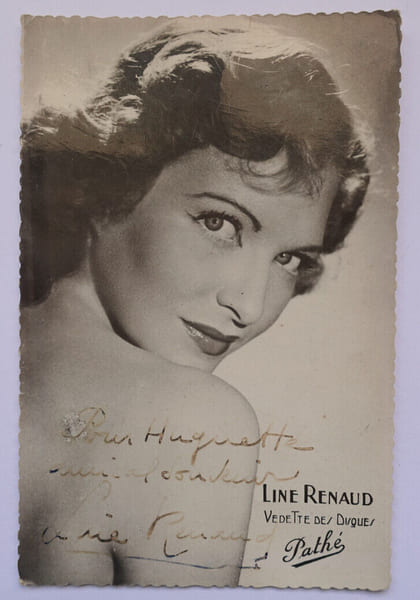 Line RENAUD - CARTE AUTOGRAPHE SIGN&Eacute;E ET D&Eacute;DICAC&Eacute; AUTHENTIQUE 9X13,7CM. Line RENAUD