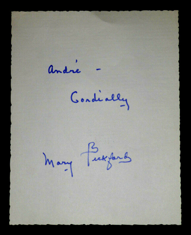 Mary PICKFORD - AUTOGRAPHE ORIGINAL SIGN&Eacute; &Agrave; LA MAIN. Mary Pickford