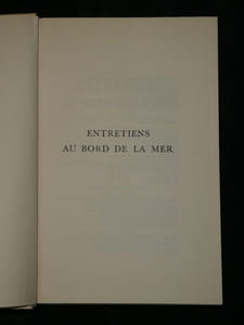 Entretiens au bord de la mer. Recherche de l'entendement