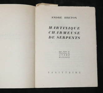 Martinique charmeuse de serpents, avec textes et illustrations d'André Masson