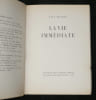 Paul &Eacute;luard - La vie imm&eacute;diate - 1/1000 - 1932. Paul &Eacute;luard