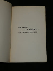 En avant la zizique... et par ici les gros sous