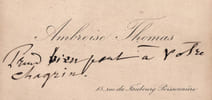 Ambroise Thomas, Carte de visite autographe - Mots de condol&eacute;ances - XIXe si&egrave;cle. Ambroise Thomas