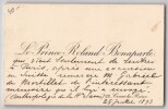 Prince Roland Bonaparte - Carte de visite autographe - &Agrave; G. de Mortillet - 1893. Roland Bonaparte