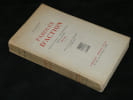 Paroles d'Action : Madagascar - Sud-Oranais, Oran - Maroc (1900-1926). Hubert Lyautey