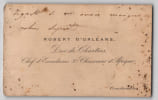 Robert d'Orl&eacute;ans, Duc de Chartres - Carte de visite autographe - Constantine. Robert d'Orl&eacute;ans, Duc de Chartres
