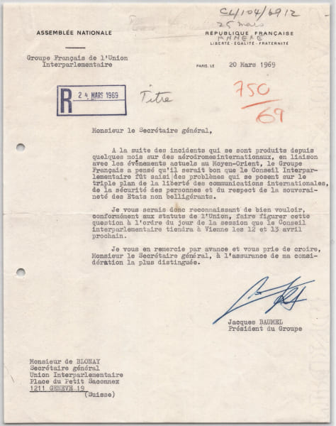 Jacques Baumel - Lettre sign&eacute;e - Union interparlementaire, s&eacute;curit&eacute; a&eacute;rienne - 1969. Jacques Baumel