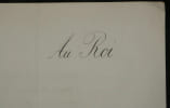 F&eacute;lix-Auguste Duvert - Lettre autographe sign&eacute;e au Roi Louis-Philippe Ier - 1830. F&eacute;lix-Auguste Duvert