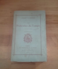 LES RIDICULES DU TEMPS