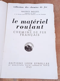 LE MATERIEL ROULANT DES CHEMINS DE FER