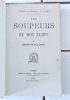 LES SOUPEURS DE MON TEMPS (profils et charges à la plume). DE BEAUVOIR Roger