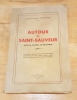 AUTOUR DE SAINT-SAUVEUR (DANS LA BIGORRE, EN GASCOGNE). CHAUDRUC Docteur Jacques
